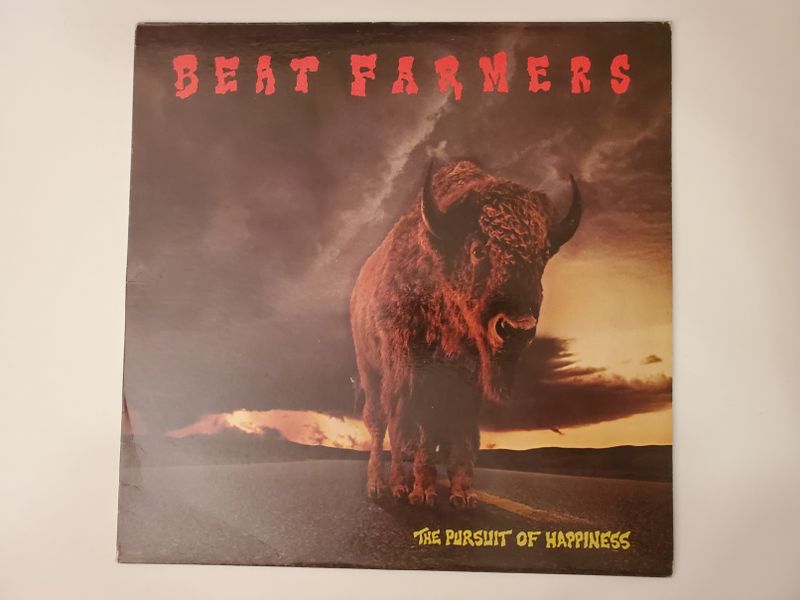 Beat Farmers The Pursuit of Happiness vinyl record